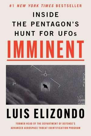 Imminent de Luis Elizondo