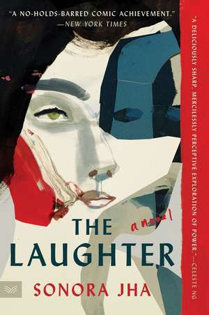 Laughter, The de Sonora Jha
