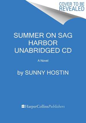 Summer on Sag Harbor CD: A Novel de Sunny Hostin