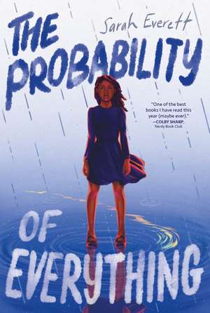 The Probability of Everything de Sarah Everett