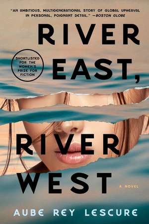 River East, River West de Aube Rey Lescure