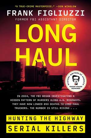 Long Haul de Frank Figliuzzi