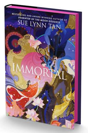 Immortal (Deluxe Limited Edition) de Sue Lynn Tan