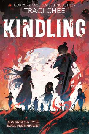 Kindling de Traci Chee