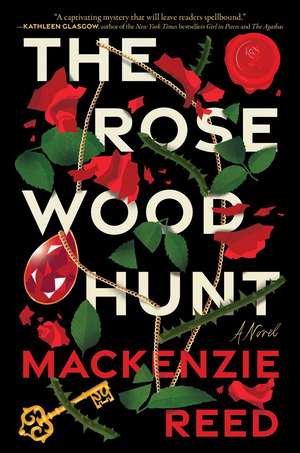 The Rosewood Hunt de Mackenzie Reed