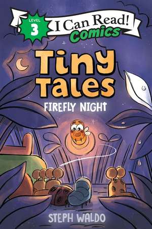 Waldo, S: Tiny Tales: Firefly Night