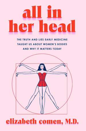 All in Her Head de Elizabeth Comen