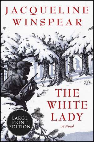 The White Lady: A Novel de Jacqueline Winspear