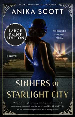 Sinners of Starlight City: A Novel de Anika Scott