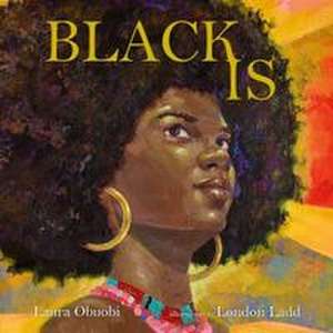 Black Is de Laura Obuobi