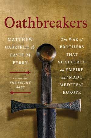 Oathbreakers de Matthew Gabriele