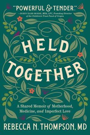 Held Together de Rebecca N Thompson