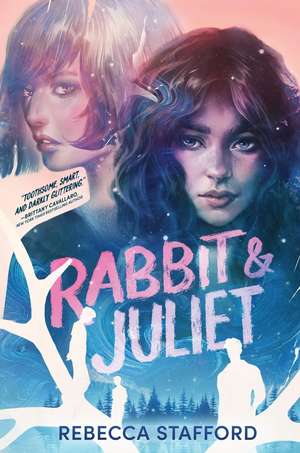 Rabbit & Juliet de Rebecca Stafford
