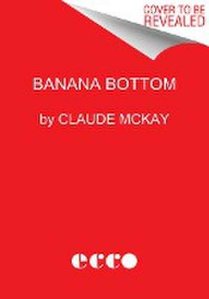 Banana Bottom de Claude McKay