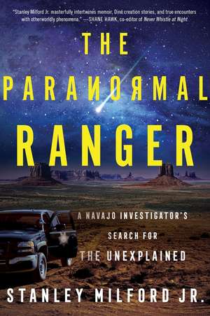 The Paranormal Ranger de Stanley Milford Jr