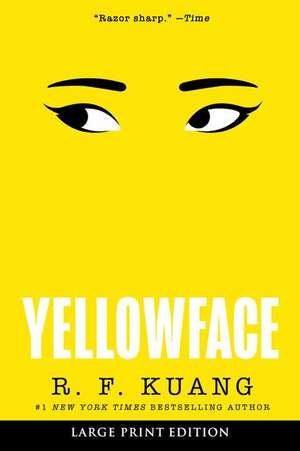 Yellowface de R F Kuang