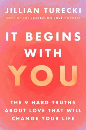 It Begins with You de Jillian Turecki