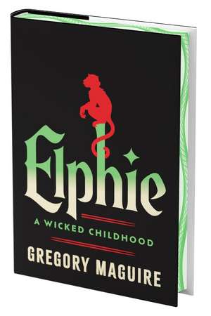 Elphie (Deluxe Limited Edition) de Gregory Maguire