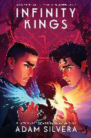 Infinity Kings de Adam Silvera