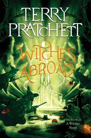 Witches Abroad de Terry Pratchett