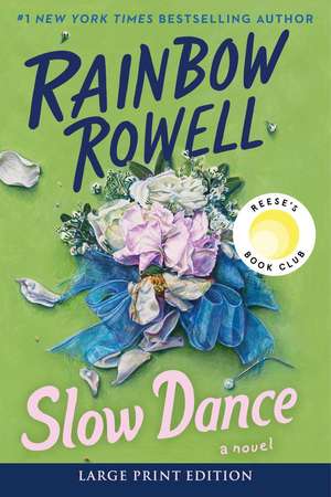 Slow Dance LP de Rainbow Rowell