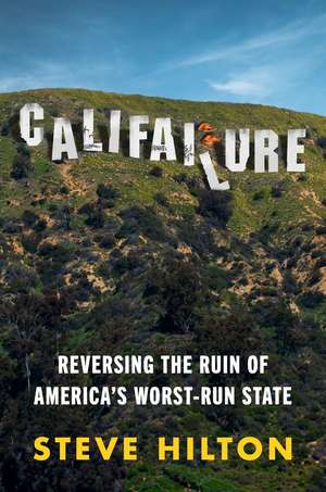 Califailure de Steve Hilton