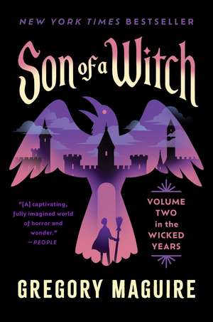 Son of a Witch de Gregory Maguire