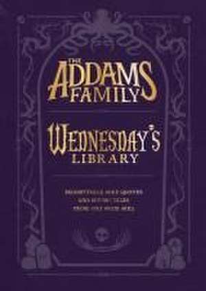 The Addams Family: Wednesday's Library de Calliope Glass