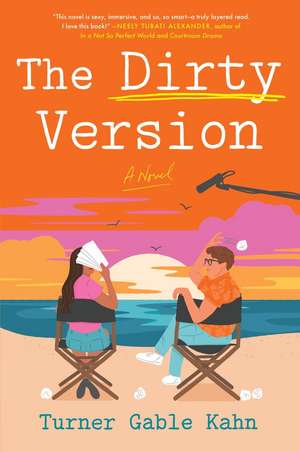 The Dirty Version de Turner Gable Kahn