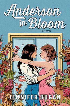 Anderson in Bloom de Jennifer Dugan