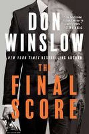 The Final Score de Don Winslow