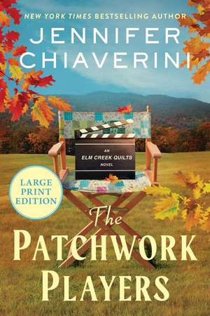 The Patchwork Players de Jennifer Chiaverini