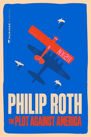 The Plot Against America de Philip Roth