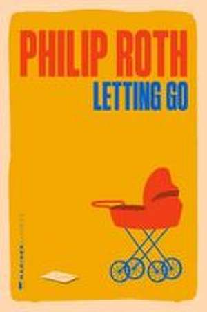 Letting Go de Philip Roth