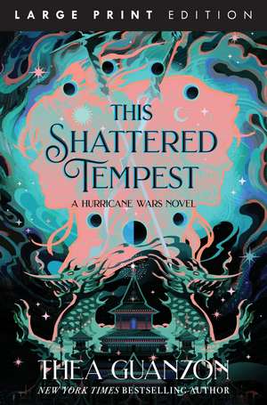 This Shattered Tempest de Thea Guanzon