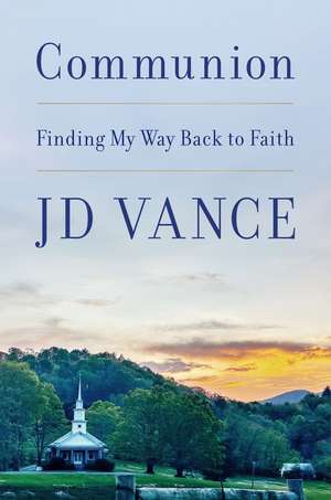 Communion de J D Vance