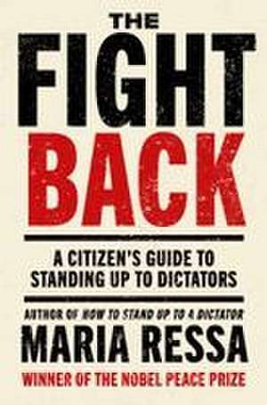 The Fight Back de Maria Ressa