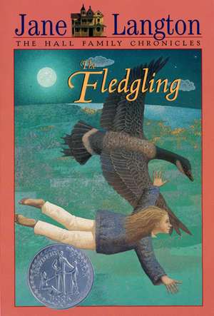 The Fledgling: A Newbery Honor Award Winner de Jane Langton