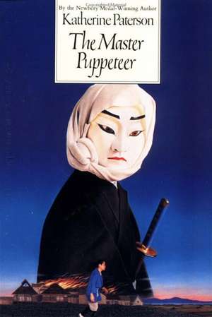 The Master Puppeteer: A National Book Award Winner de Katherine Paterson