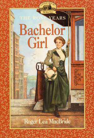 Bachelor Girl de Roger Lea MacBride