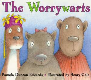 The Worrywarts de Pamela Duncan Edwards