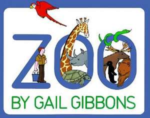 Zoo de Gail Gibbons