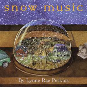 Snow Music de Lynne Rae Perkins