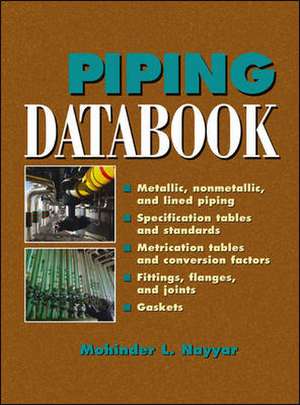 Piping Data Book de Mohinder L Nayyar