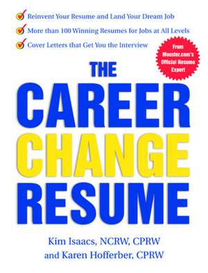 The Career Change Resume de Karen Hofferber