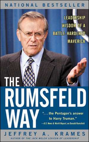 The Rumsfeld Way de Jeffrey Krames