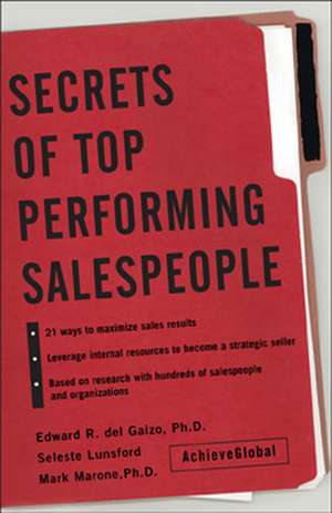 Secrets of Top-Performing Salespeople de Edward Delgaizo