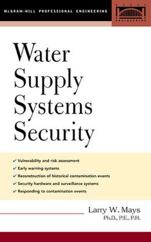 Water Supply Systems Security de Larry Mays