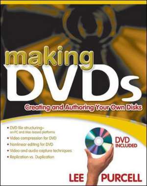 Making DVDs de Lee Purcell