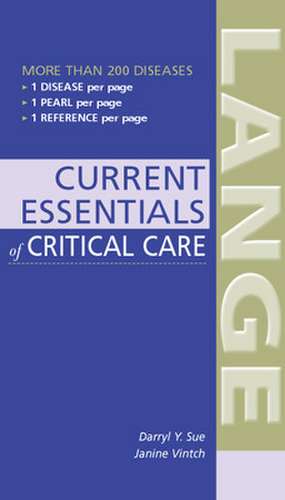 CURRENT Essentials of Critical Care de Darryl Sue